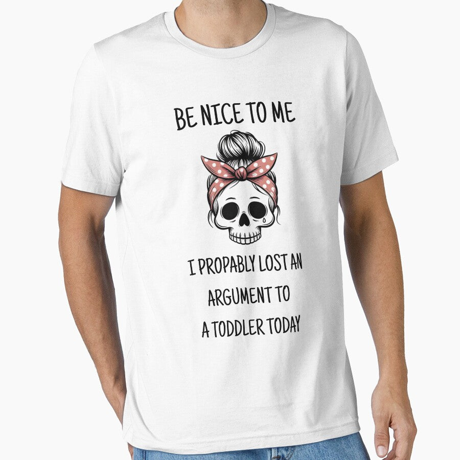 Be Kind To Me Toddler Mom Humor by LunaMagicStudio T-Shirts, Hoodie, Sweatshirt | BlankRebels.com (Image 1)