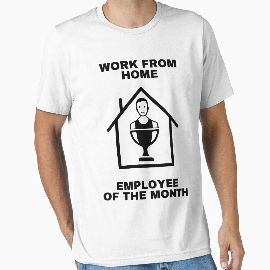 Work From Home Employee Of The Month by cutecrazytshirt T-Shirts, Hoodie, Sweatshirt | BlankRebels.com (Image 1)