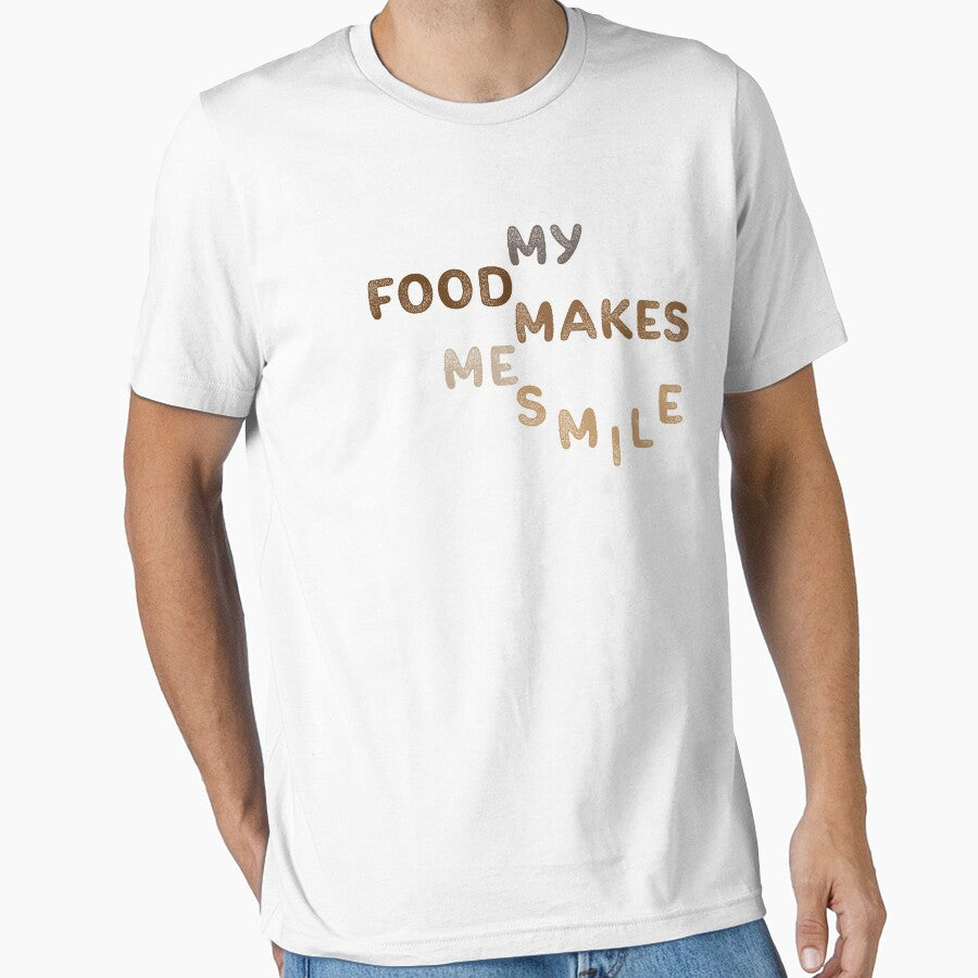 My food makes me smile by Kajusmcr T-Shirts, Hoodie, Sweatshirt | BlankRebels.com (Image 1)