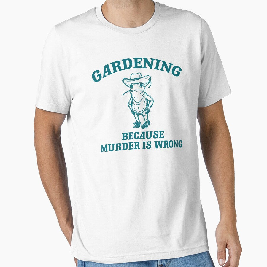 Gardening Because Murder Is Wrong Shirt Retro Cartoon Funny Frog Shirt Cowboy Frog Shirt Farmer T-Shirts, Hoodie, Sweatshirt