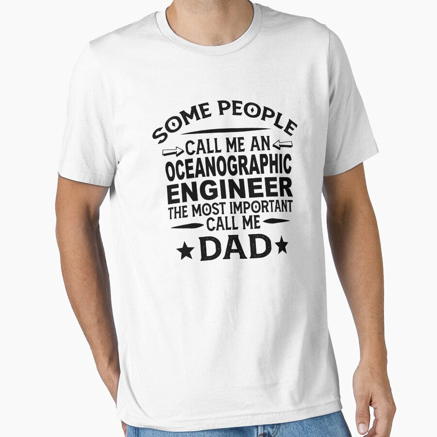 Oceanographic Engineer Father Dad Oceanographic Engineer Dad Oceanographic Engineer Dad Hudband T-Shirts, Hoodie, Sweatshirt