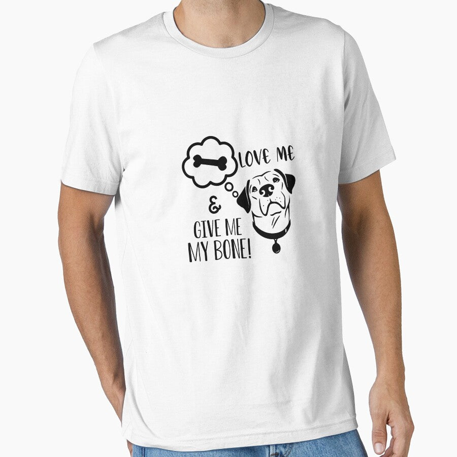 Love Me And Give Me My Bone by Limaa T-Shirts, Hoodie, Sweatshirt | BlankRebels.com (Image 1)