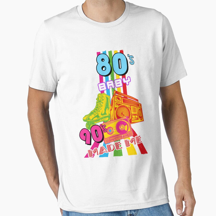 80's Baby 90's Made Me Retro 1980s 1990s Classic Retro by Crazy Trendy Designs T-Shirts, Hoodie, Sweatshirt (Image 1)
