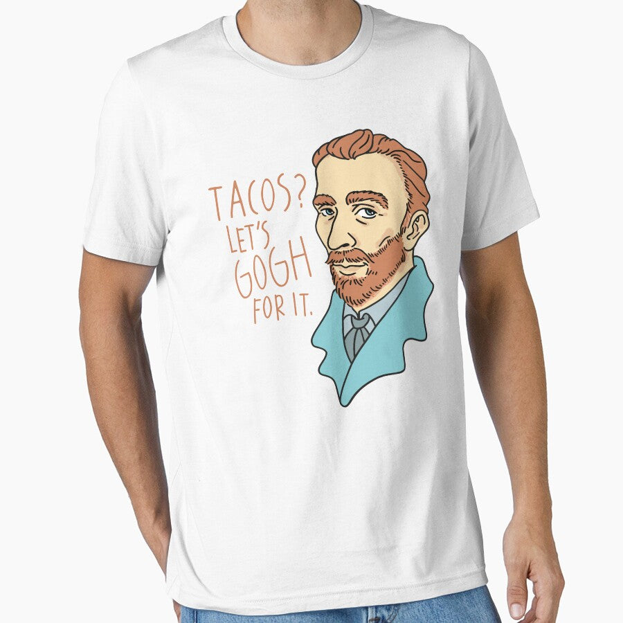 Tacos? Let's Gogh for it Van Gogh portrait by IzzNajs T-Shirts, Hoodie, Sweatshirt | BlankRebels.com (Image 1)