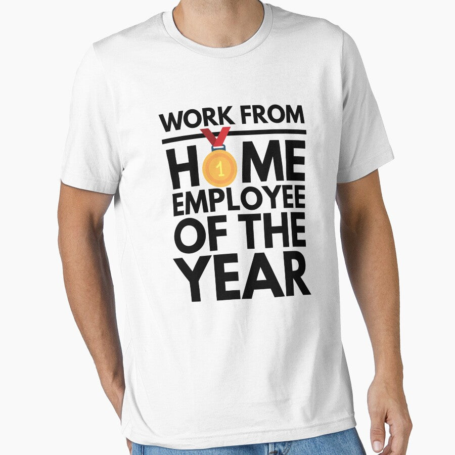 Work from home employee of the year by Xrizen  Designs T-Shirts, Hoodie, Sweatshirt | BlankRebels.com (Image 1)