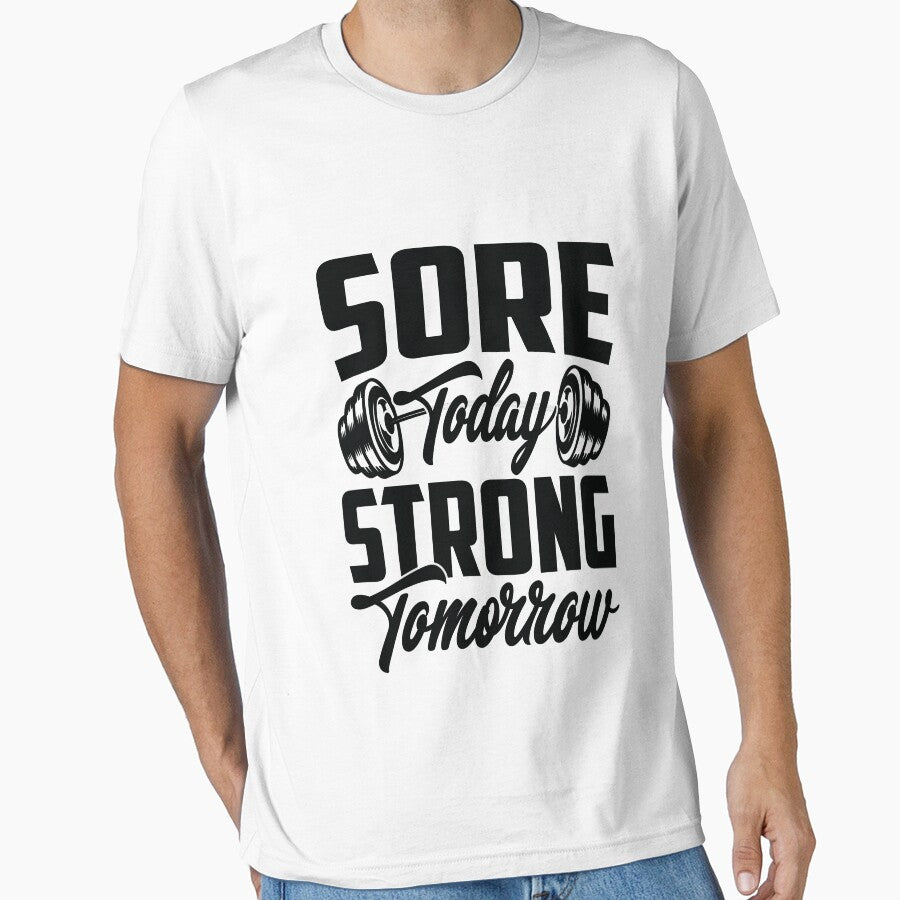 Sore Today Strong Tomorrow Workout T-Shirts, Hoodie, Sweatshirt