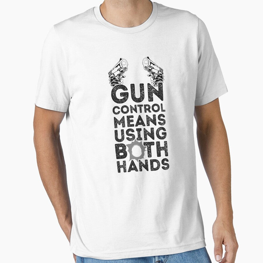 Gun Control Means Using Both Hands by Mad Over Store T-Shirts, Hoodie, Sweatshirt | BlankRebels.com (Image 1)