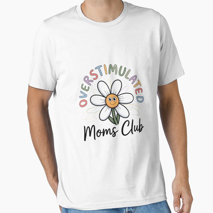 Overstimulated Moms Club by ChristopStano T-Shirts, Hoodie, Sweatshirt | BlankRebels.com (Image 1)