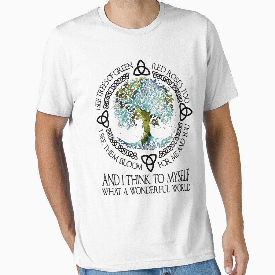 I Think To Myself What A Wonderful World by RaymondPurves T-Shirts, Hoodie, Sweatshirt | BlankRebels.com (Image 1)