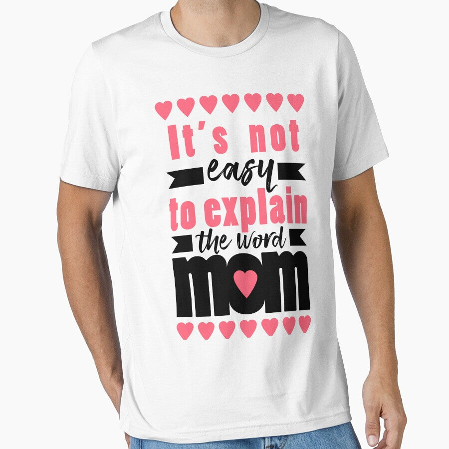 It is not easy to explain the word Mom by Raju-Creative T-Shirts, Hoodie, Sweatshirt | BlankRebels.com (Image 1)