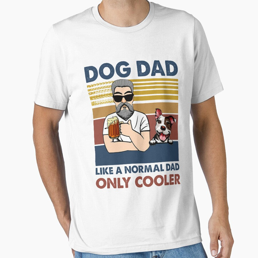 Dog dad like a normal dad only cooler vintage by BiancaMoss51 T-Shirts, Hoodie, Sweatshirt | BlankRebels.com (Image 1)