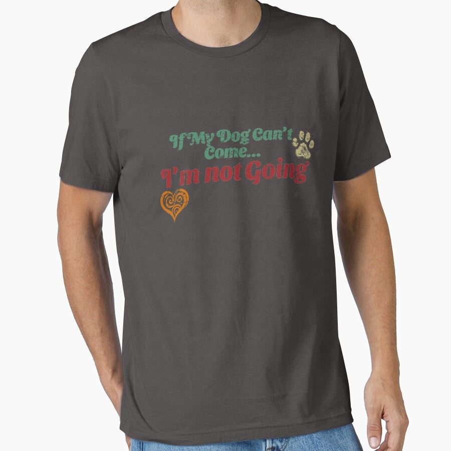 If My Dog Can't Come, I'm Not Going - Dog Lovers Vintage Tees by GVRDesign Hoodie, Sweatshirt | BlankRebels.com (Image 1)