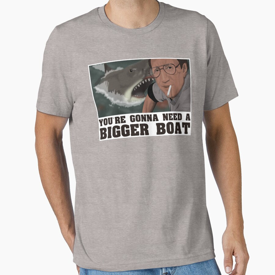 You're Gonna Need A Bigger Boat - Jaws by jrcustomgrafix T-Shirts, Hoodie, Sweatshirt | BlankRebels.com (Image 1)