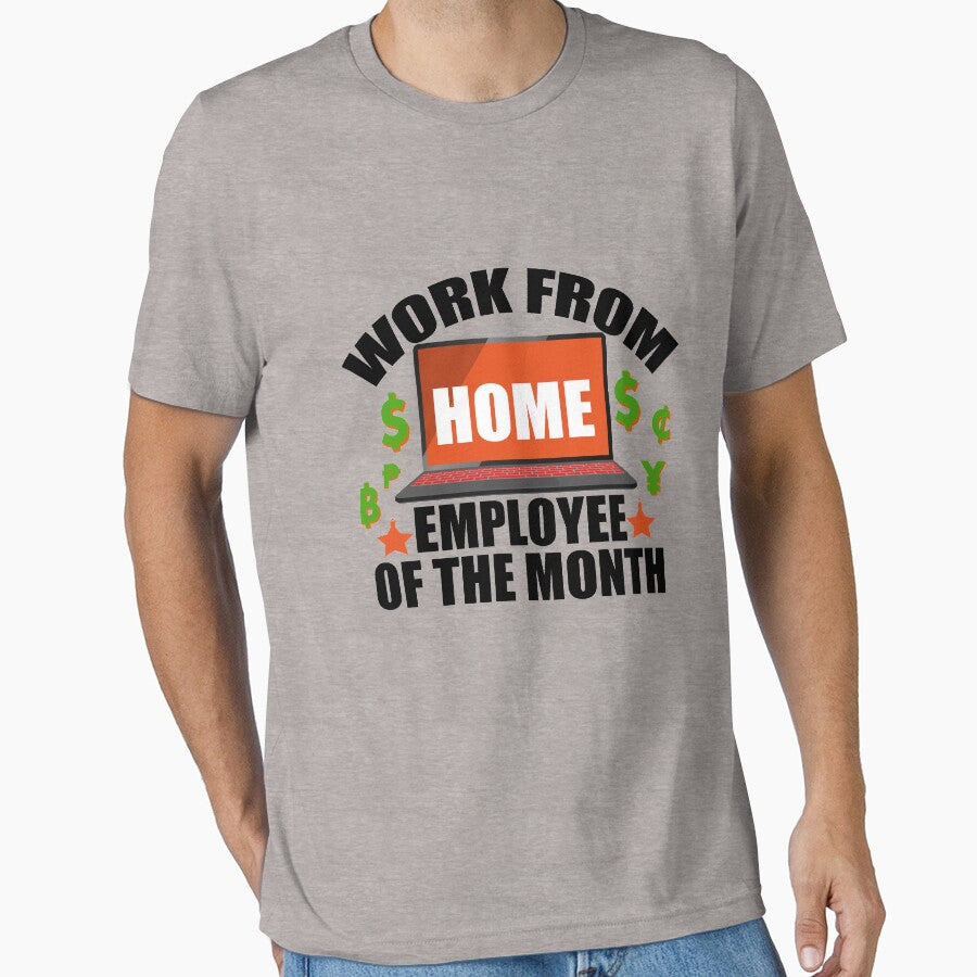 Work From Home Employee Of The Month by buzz1days T-Shirts, Hoodie, Sweatshirt | BlankRebels.com (Image 1)