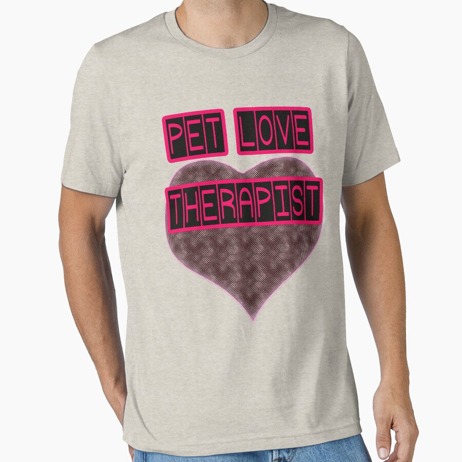 Pet Love Therapist Funny Animal Relationship T-Shirts, Hoodie, Sweatshirt