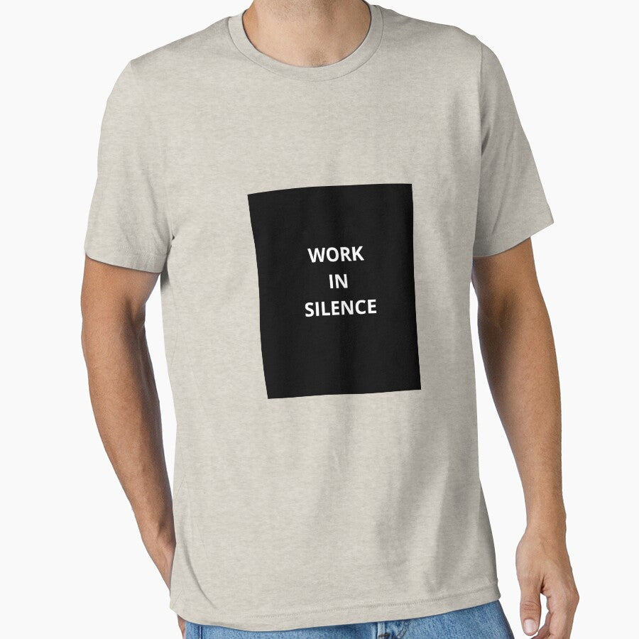 Work In Silence- Motivationel Streetwear by SparkThreadz T-Shirts, Hoodie, Sweatshirt | BlankRebels.com (Image 1)
