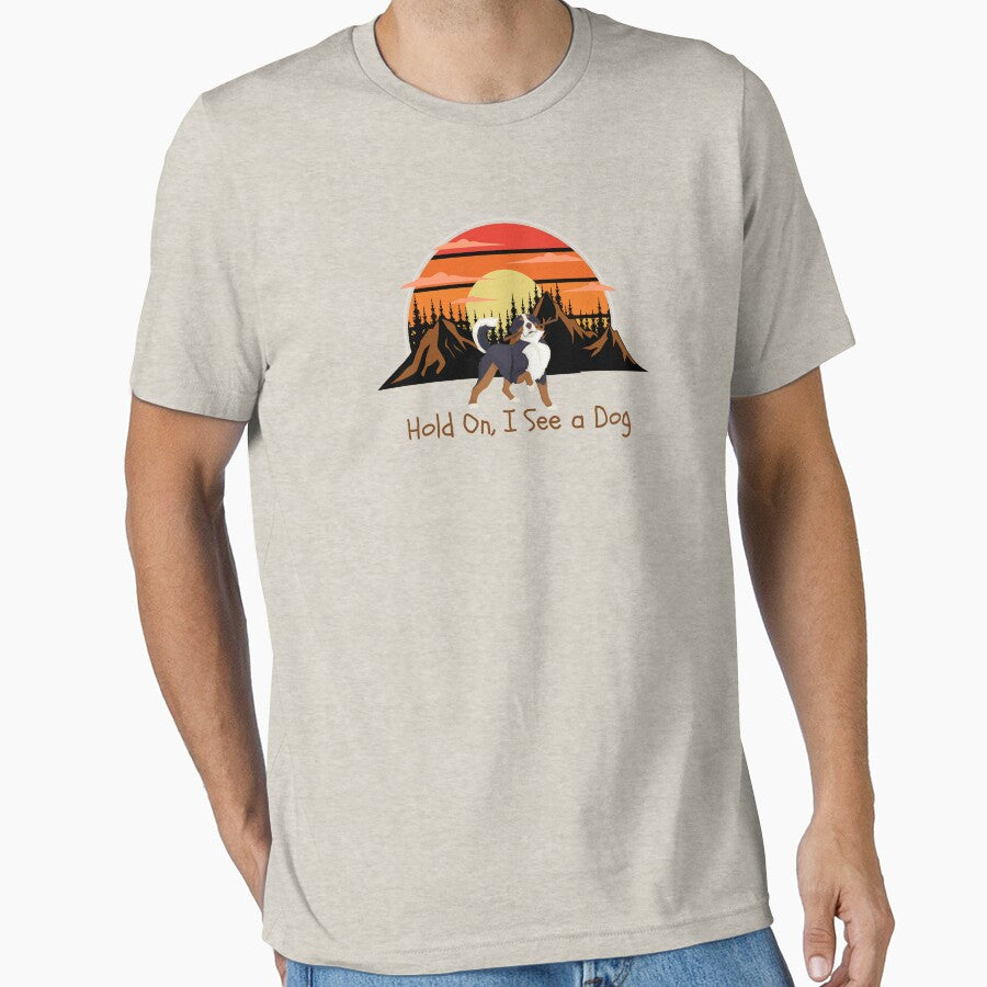 Hold On, I See a Dog – Funny Dog Lover Vintage Nature Design by GOTCHO1