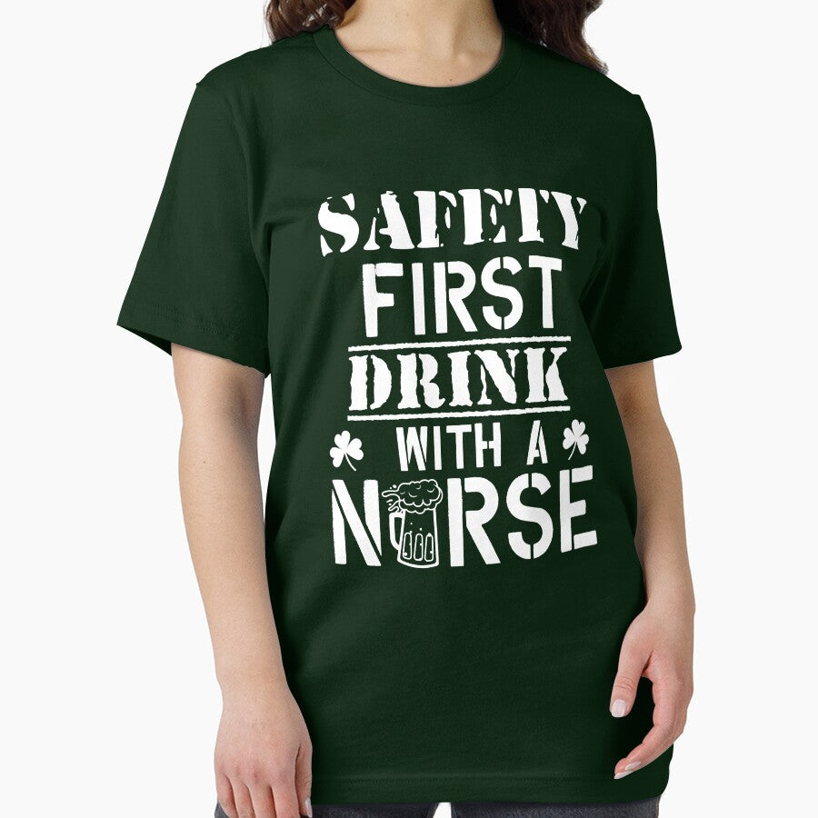 Safety First Drink With A Nurse Beer Lovers St Patrick's Day by GardNewerd T-Shirts, Hoodie, Sweatshirt (Image 2)