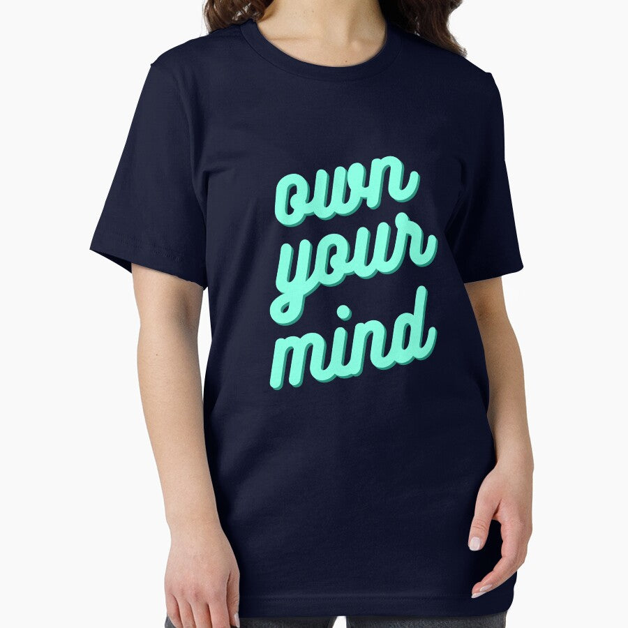 Own Your Mind Motivational Words by champagnemoment T-Shirts, Hoodie, Sweatshirt | BlankRebels.com (Image 2)