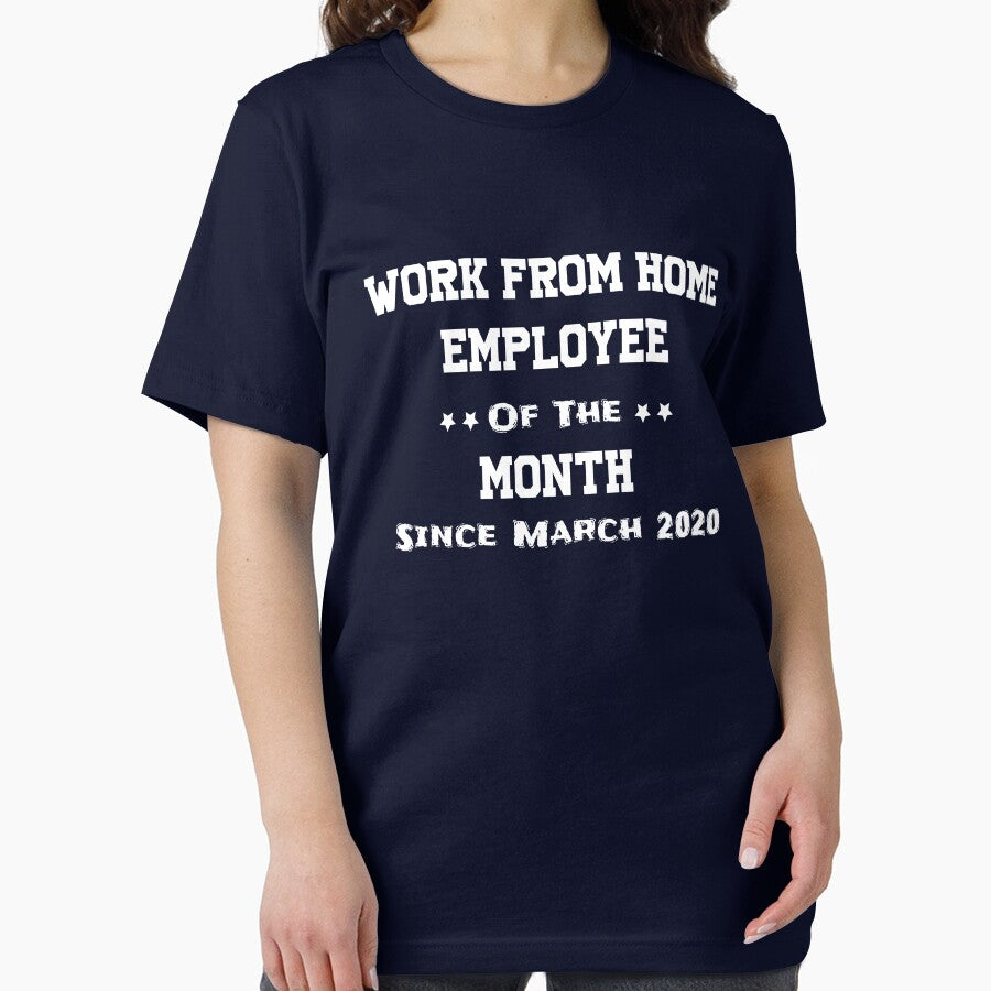 Work From Home Employee Of The Month Since March 2020 by Archaqiy T-Shirts, Hoodie, Sweatshirt | BlankRebels.com (Image 2)