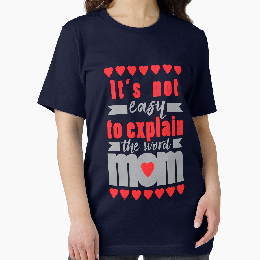 It is not easy to explain the word Mom New Trend Design by Raju-Creative T-Shirts, Hoodie, Sweatshirt (Image 2)