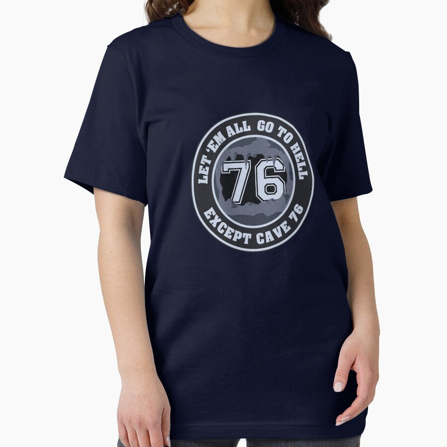 Cave 76 T-Shirts, Hoodie, Sweatshirt