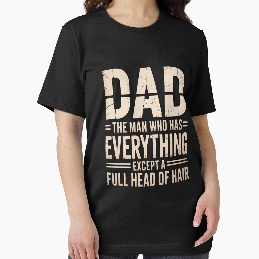 Dad The Man Who Has Everything Except A Full Head Of Hair by MeowtivationP T-Shirts, Hoodie, Sweatshirt (Image 2)