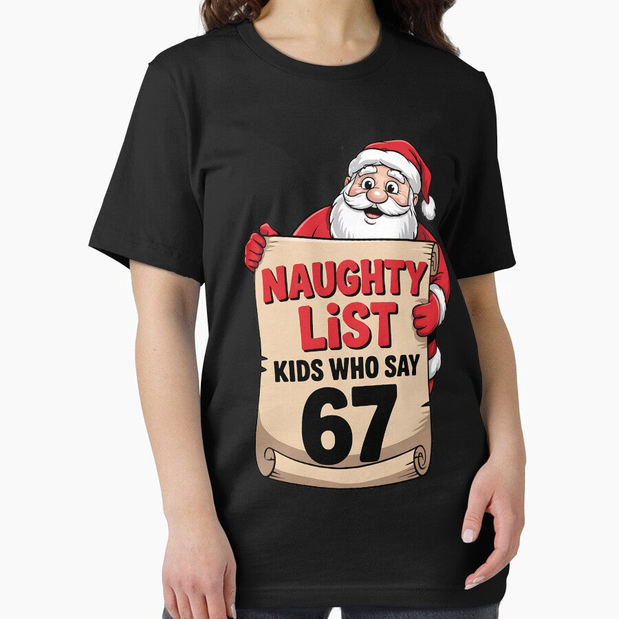 Naughty List Kids Who Say 67 Christmas Six Seven Santa Claus by BakeryDozen T-Shirts, Hoodie, Sweatshirt (Image 2)