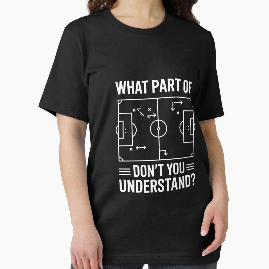 What Part Of Soccer Don't You Understand Soccer Coach by CareTopping