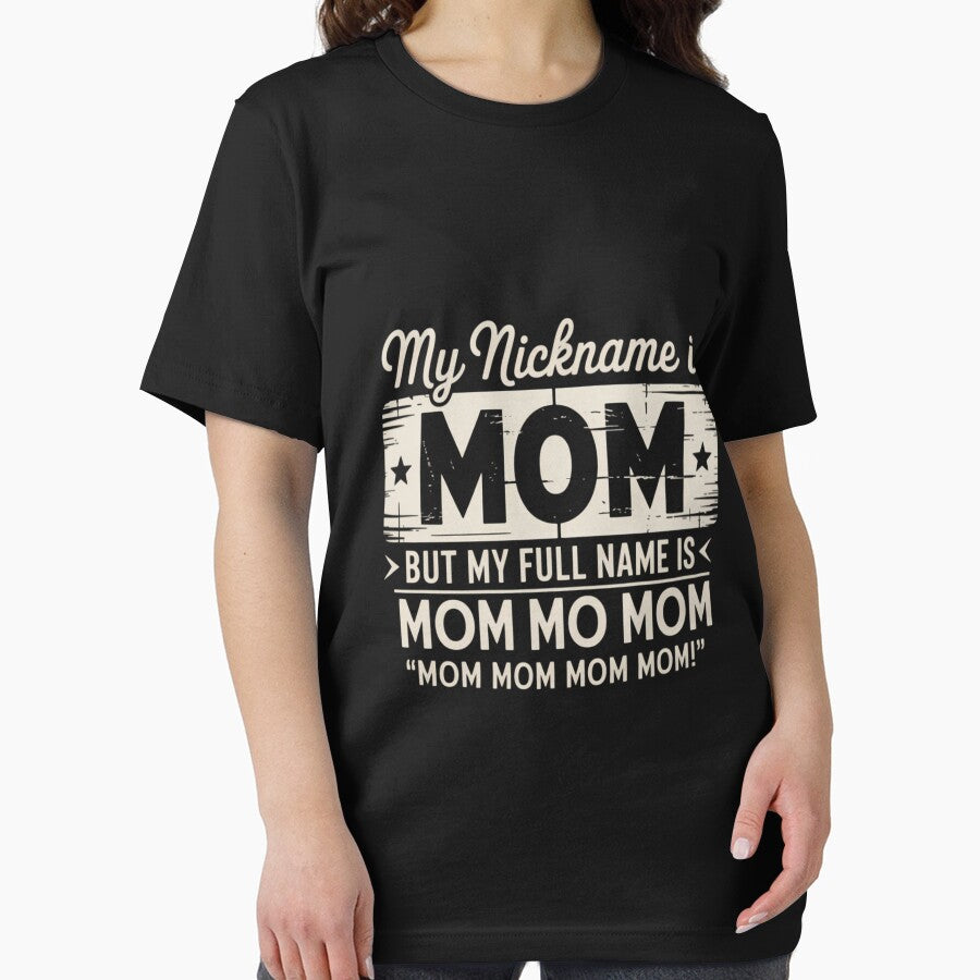 My Nickname Is Mom But My Full name Is Mom Mother's day by CruelShadesSt T-Shirts, Hoodie, Sweatshirt (Image 2)