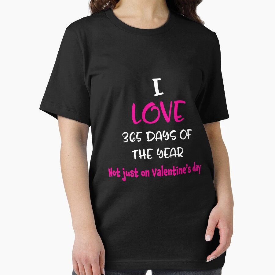 Cute I Love 365 not just valentines by LGamble12345 T-Shirts, Hoodie, Sweatshirt | BlankRebels.com (Image 2)