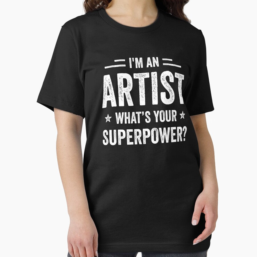 I'm An Artist What's Your Superpower Funny Artist by RareBunny