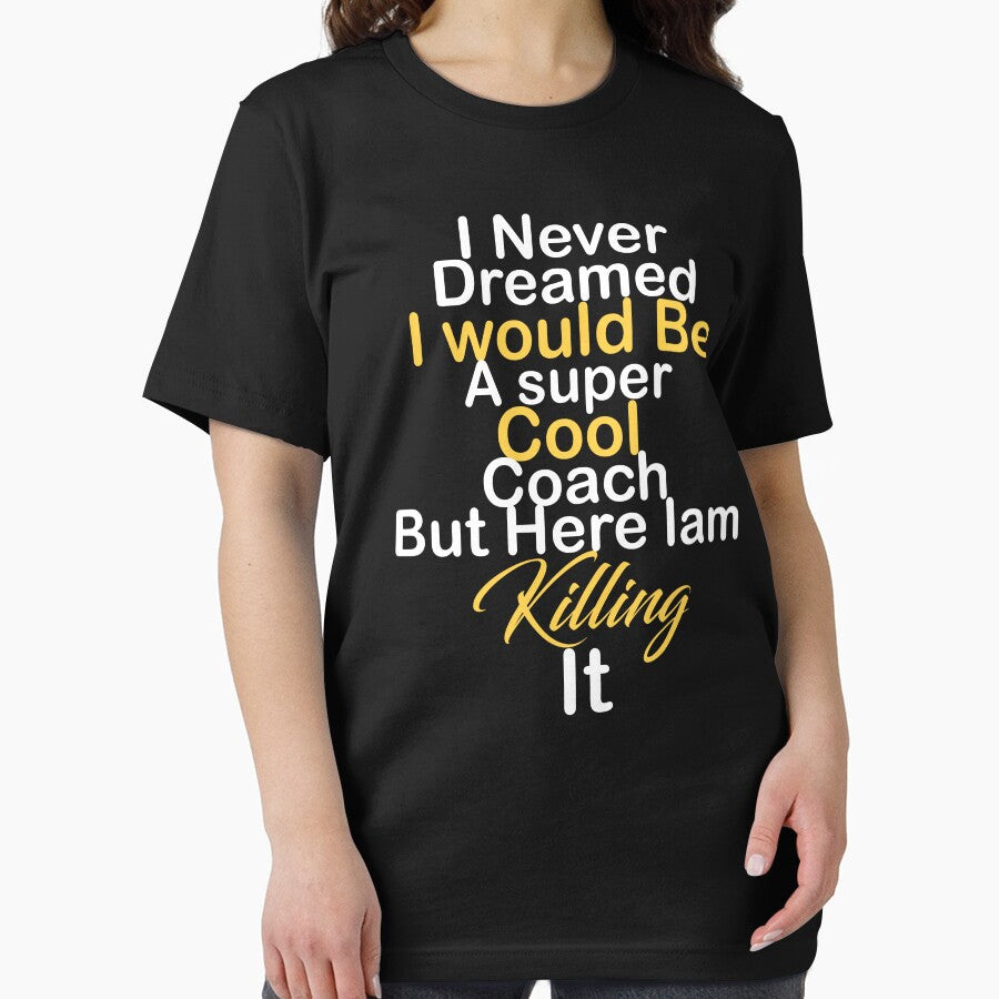 I never dreamed i would be a super cool coach but here iam killing it by kiondo