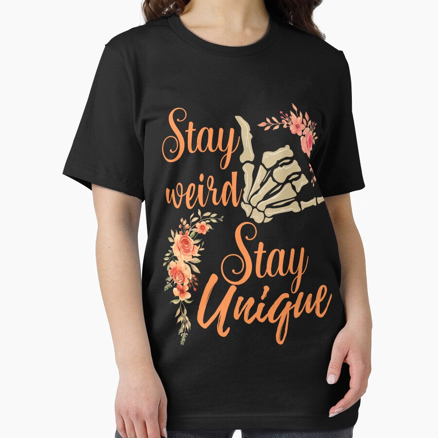Stay weird stay unique by Azrou shop T-Shirts, Hoodie, Sweatshirt | BlankRebels.com (Image 2)