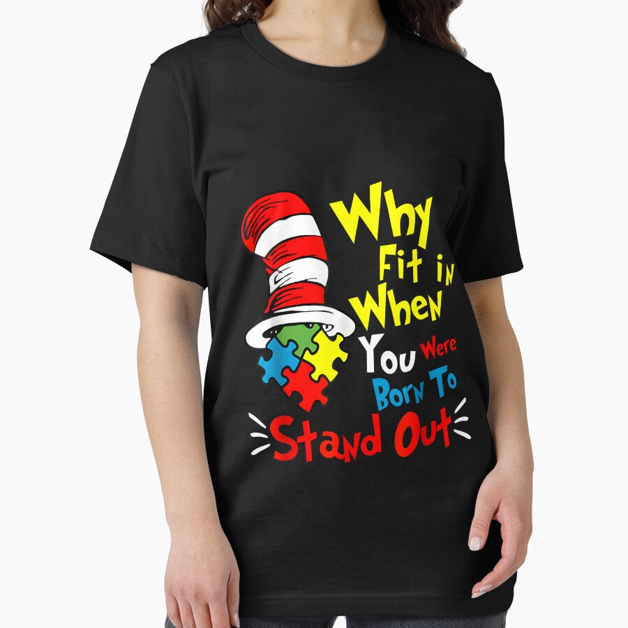 Why Fit In Doctor Teacher Cat In Hat Cool Autism Awareness by EdnaHorn T-Shirts, Hoodie, Sweatshirt (Image 2)