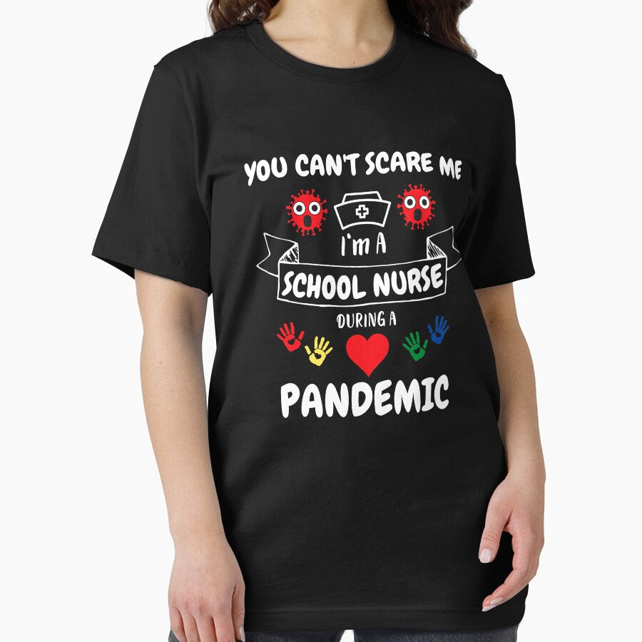 You Can't Scare Me I'm A School Nurse During A Pandemic School Nurse Appreciation Gift Pandemic by GardNewerd... (Image 2)
