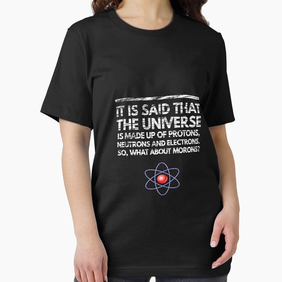 Funny Protons Neutrons Morons T-Shirts, Hoodie, Sweatshirt