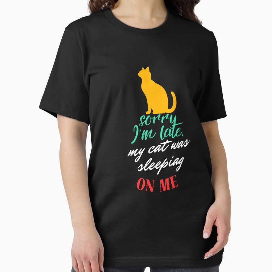 Sorry I'm Late My Cat Was Sleeping On Me, funny cat humor, cat lover by johnnie2749 T-Shirts, Hoodie, Sweatshirt (Image 2)