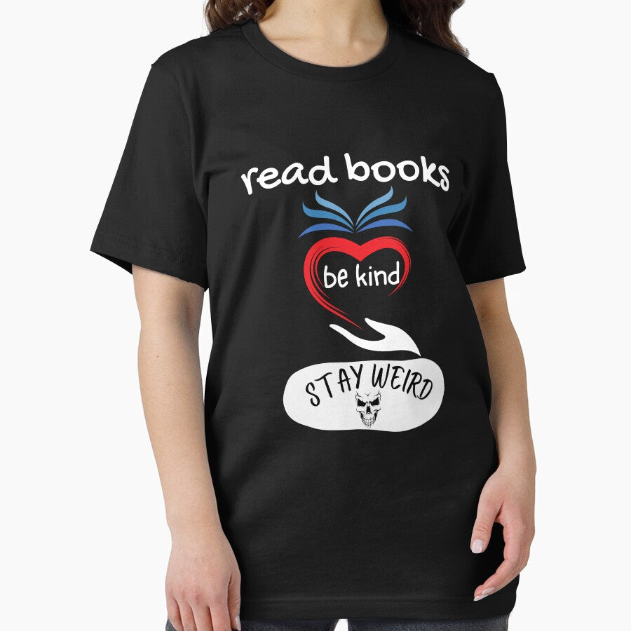 read books be kind stay weird by vaggleTown T-Shirts, Hoodie, Sweatshirt | BlankRebels.com (Image 2)