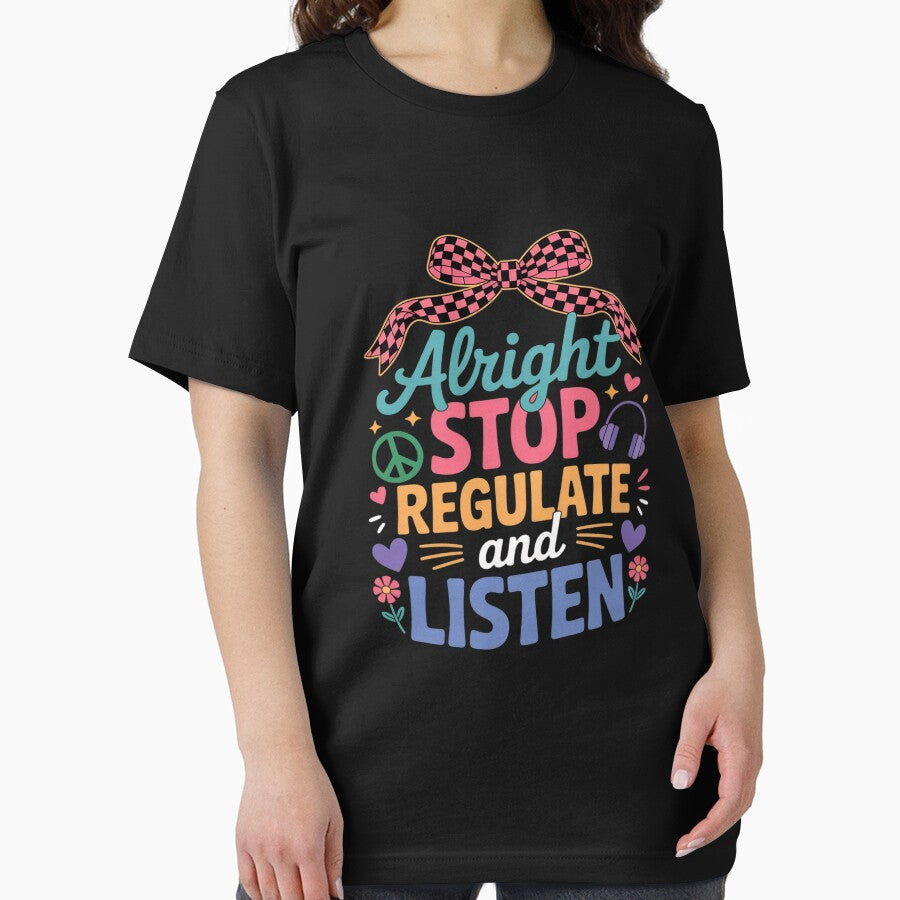 Alright Stop Regulate and Listen Occupational Therapist Bow by Idarmotar T-Shirts, Hoodie, Sweatshirt (Image 2)