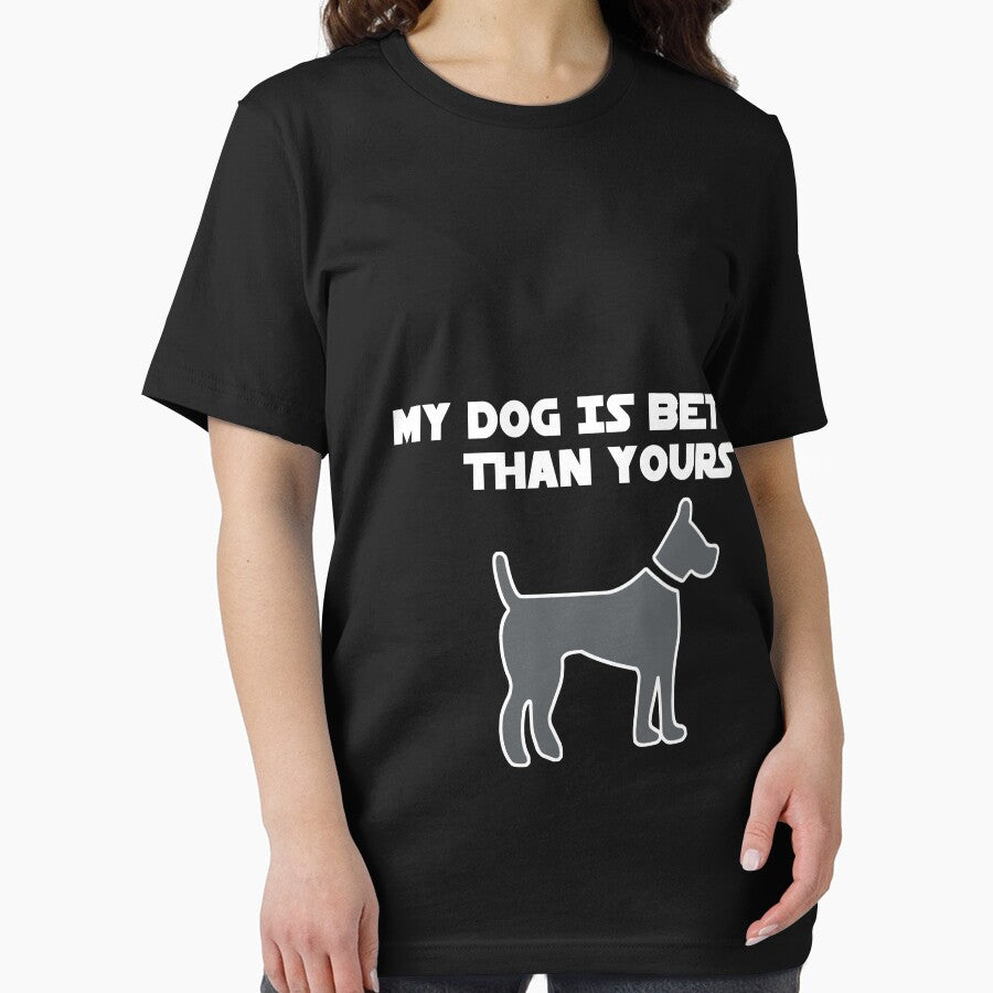 My dog is better than yours - Funny dog lover Gift by Teenation9 T-Shirts, Hoodie, Sweatshirt | BlankRebels.com (Image 2)