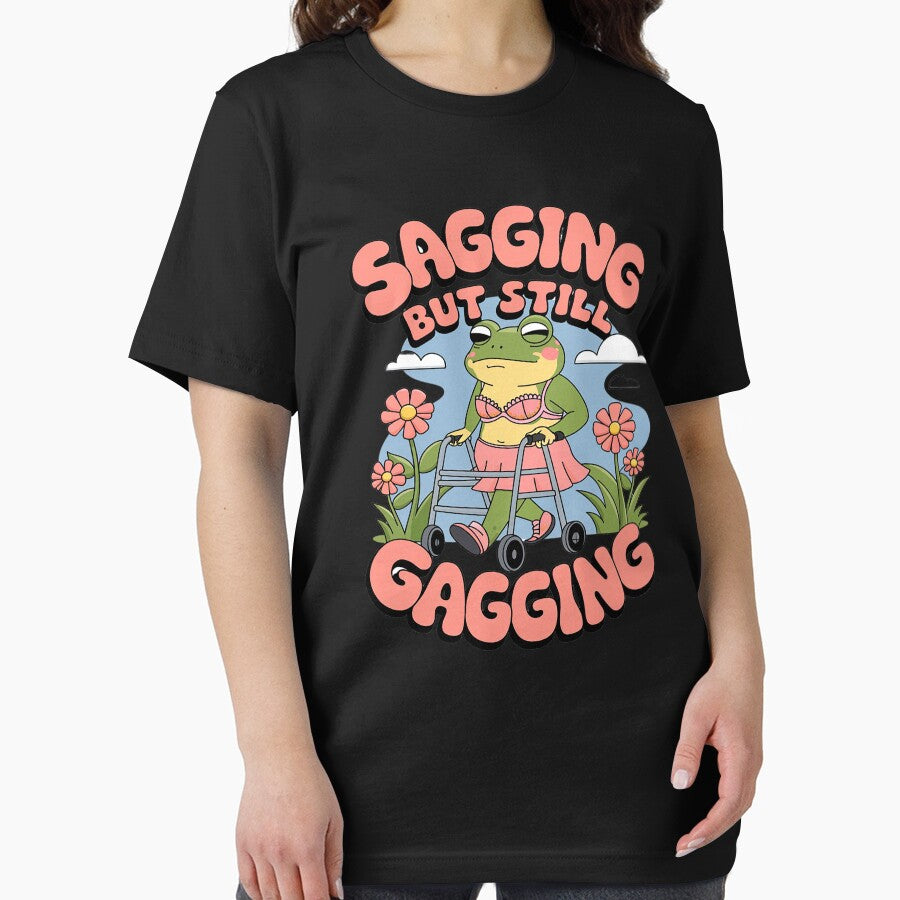 Sagging But Still Gagging Frog Meme T-Shirts, Hoodie, Sweatshirt