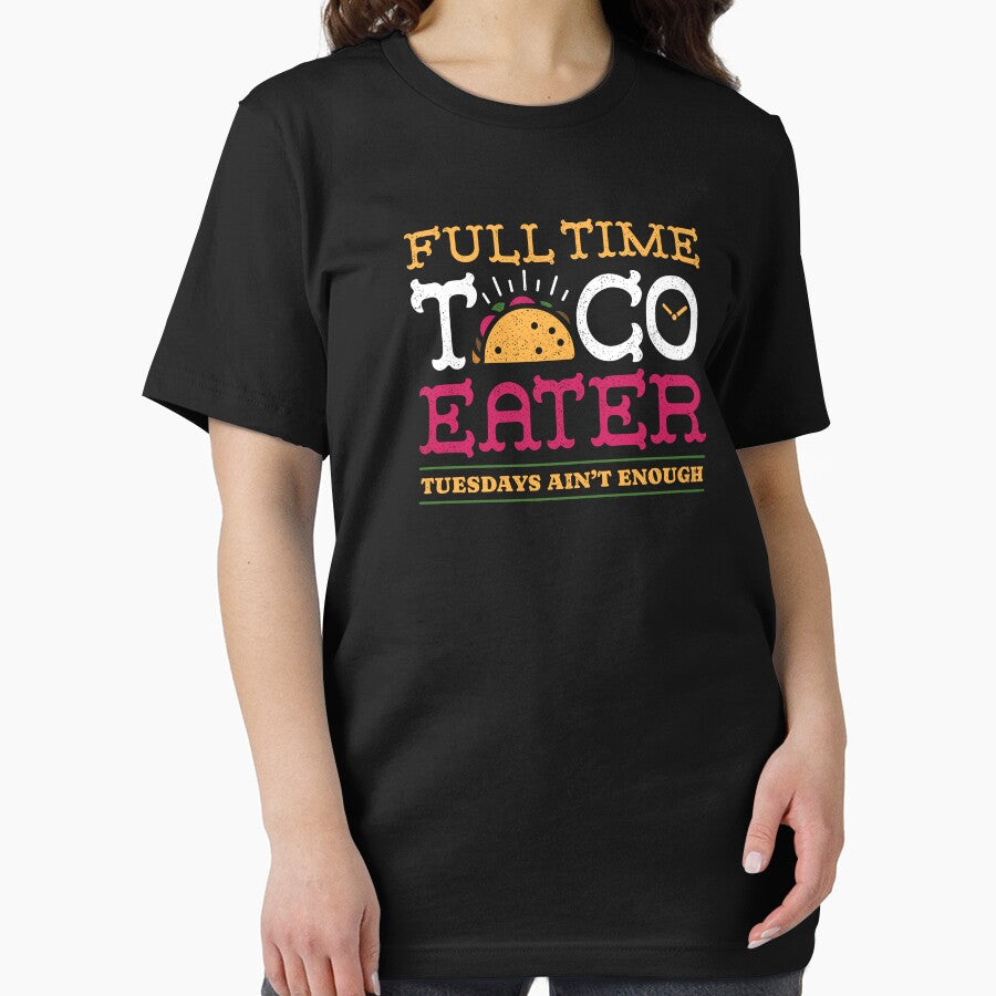 Full Time Taco Eater Funny Vintage Food by sachpica T-Shirts, Hoodie, Sweatshirt | BlankRebels.com (Image 2)