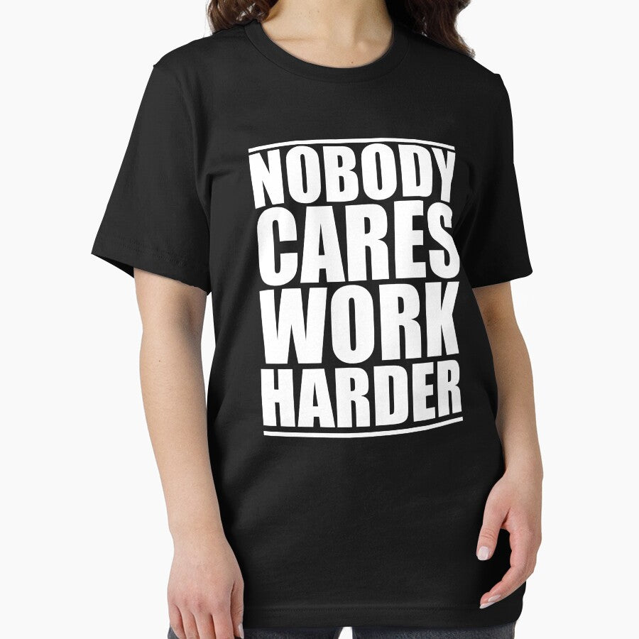 Nobody Cares Work Harder, Funny Workout T-Shirt by Cooltees4u1 Hoodie, Sweatshirt | BlankRebels.com (Image 2)
