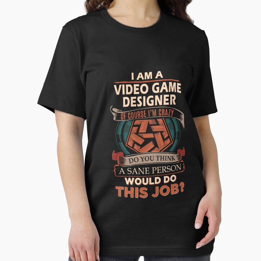 Video Game Designer - Sane Person by alphatinost