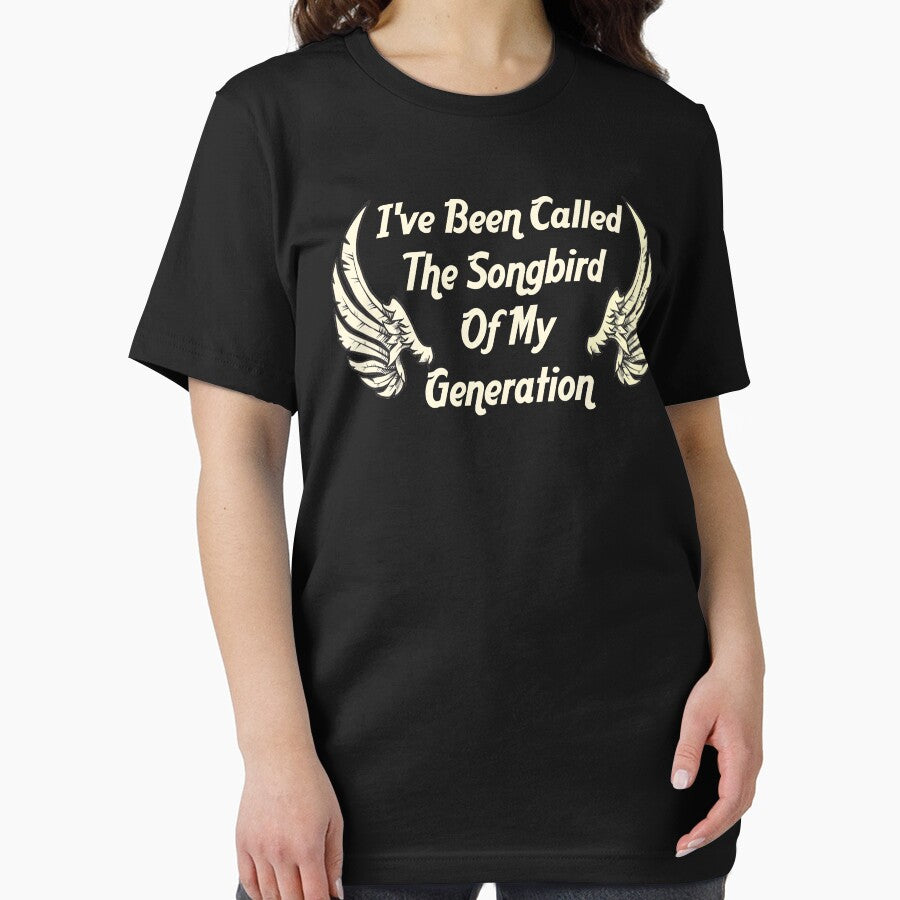 I've Been Called The Songbird Of My Generation by everything-shop