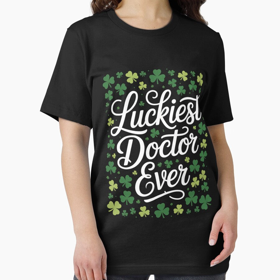Doctor St Patricks Day Men Women Luckiest Doctor 3 by RONALPARAD T-Shirts, Hoodie, Sweatshirt | BlankRebels.com (Image 2)