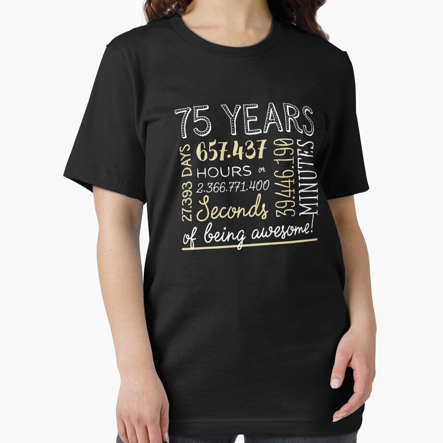 75th Birthday Gifts - 75 Years of being Awesome in Hours & Seconds by betternotes T-Shirts, Hoodie, Sweatshirt (Image 2)