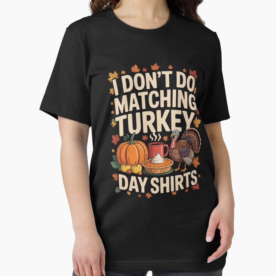 Thanksgiving Couple I Don't Do Matching Turkey Day by angolinnArt T-Shirts, Hoodie, Sweatshirt | BlankRebels.com (Image 2)