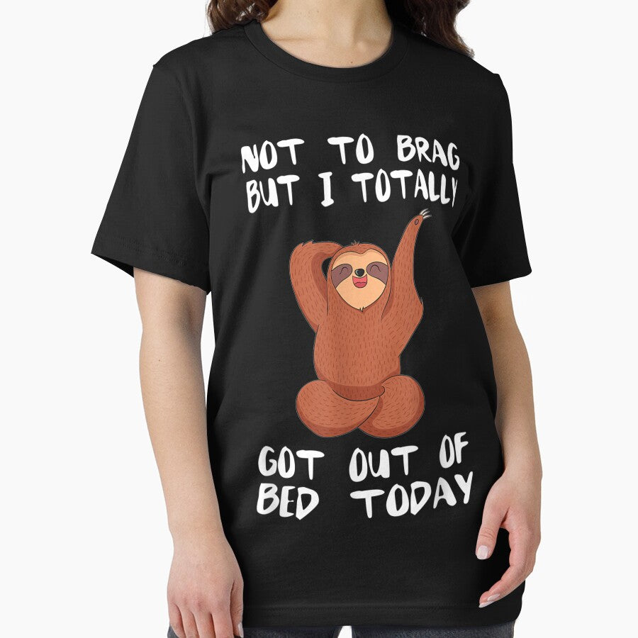 Meme - Totally Got Out Of Bed Today by MellissaShop T-Shirts, Hoodie, Sweatshirt | BlankRebels.com (Image 2)